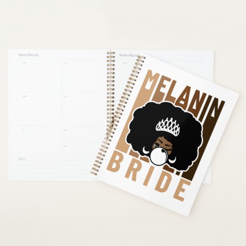 Melanin  Bride Poppin Planner
