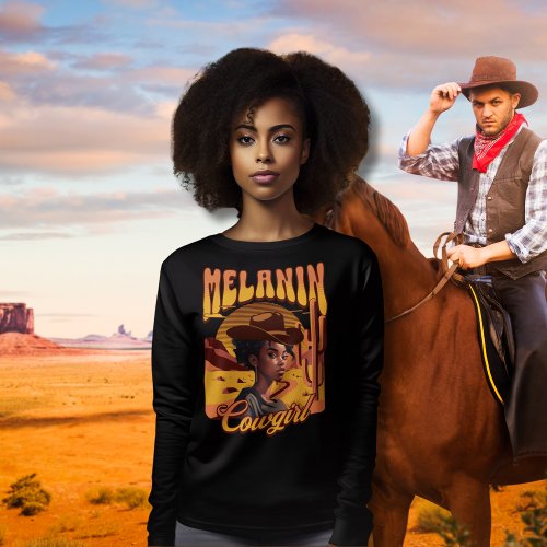 MELANIN COWGIRL Black Girl Western Cowboy Sweatshirt