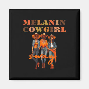 Melanin Cowgirls African Melanin Cowgirl Swag Blac Magnet