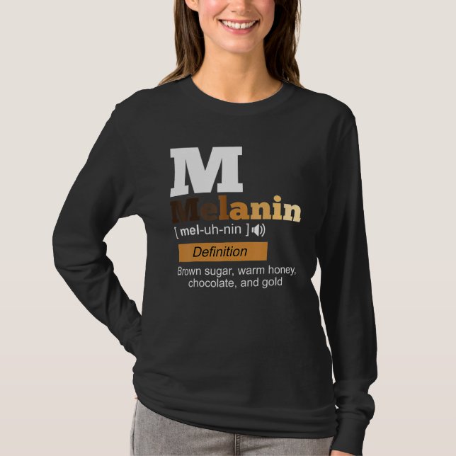 Melanin Definition Black History Month BLM African T-Shirt (Front)
