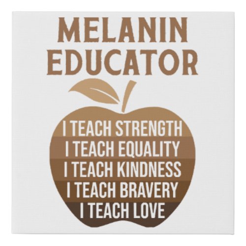 Melanin Educator Teacher BHM Faux Canvas Print