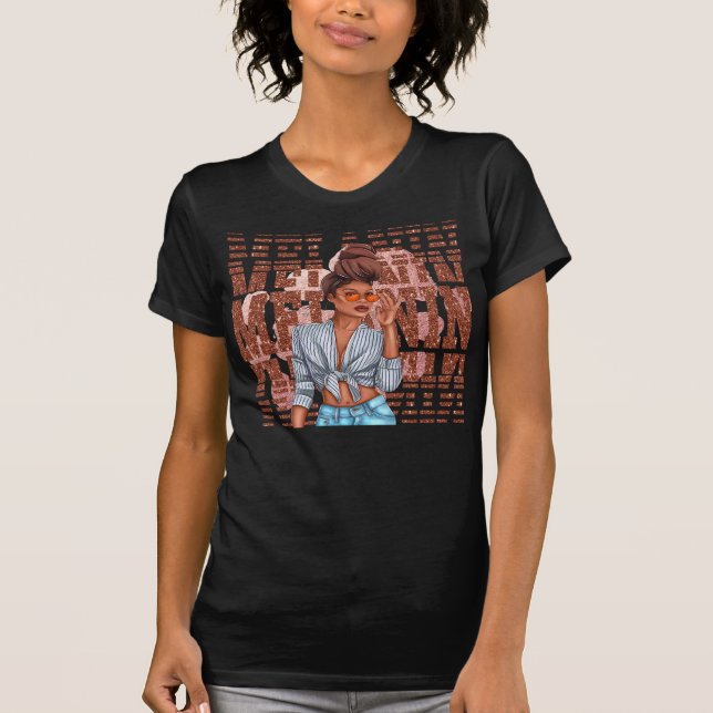 Melanin Faux Glitter Chic Black Woman Glam  T-Shirt (Front)