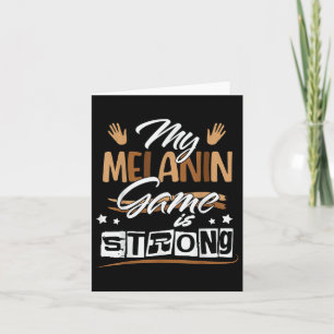 Melanin Game Black Queen Afro Women Black History  Card