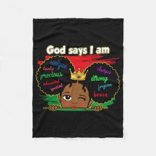 Melanin Girl Toddler God Says I Am Black History J Fleece Blanket