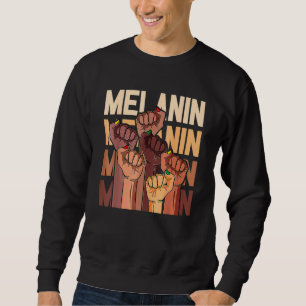 Melanin Leaders Black History Month Power Fist Han Sweatshirt