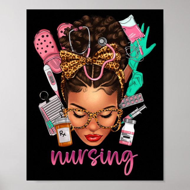 Melanin Nurse Black History Month Afro Hair  Poster (Front)