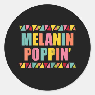 Melanin Poppin 1990s Hip Hop Dance Black Pride Classic Round Sticker