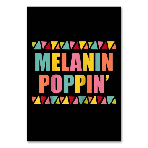 Melanin Poppin 1990s Hip Hop Dance Black Pride Table Number