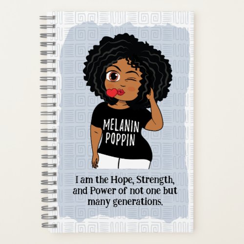 Melanin Poppin Notebook