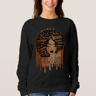 Melanin Queen African American Strong Black Natura Sweatshirt