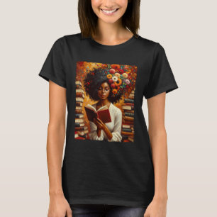 Melanin Queen Afro Womeneducated Reading Book Blac T-Shirt