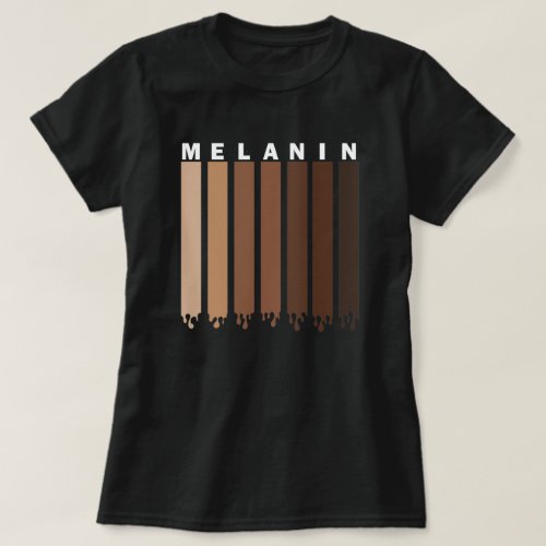 Melanin Shirt Beauty Has No Skin Tone T_Shirt