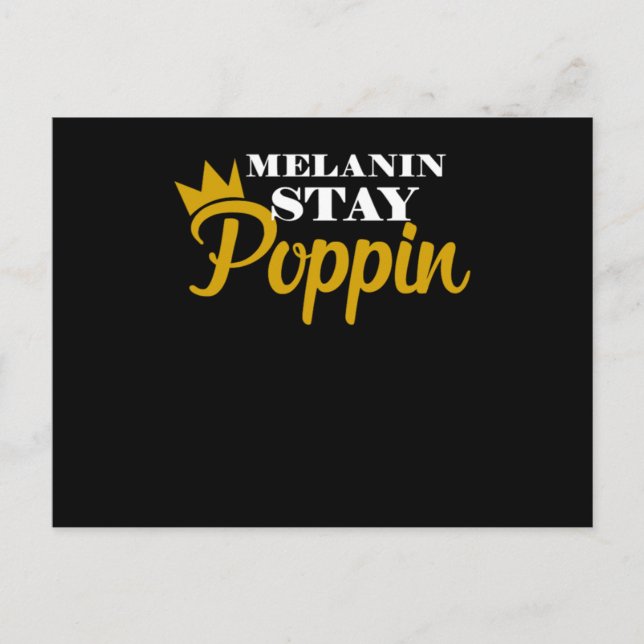 Melanin Stay Poppin Black And Beautiful Strong Bla Announcement Postcard (Front)