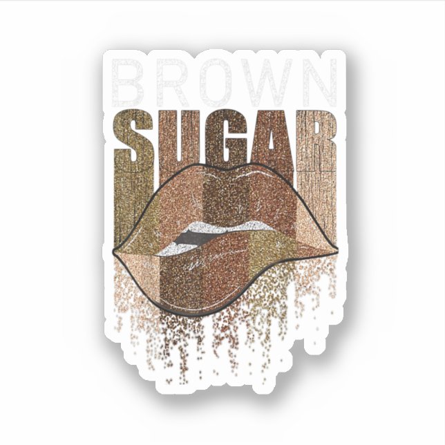 Melanin Sugar  Sticker (Front)