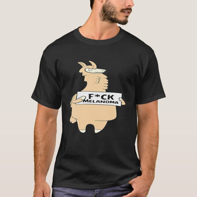 Melanoma Awareness Design Llama FCK Sign T-Shirt (Front)