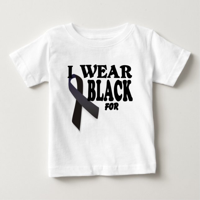 Melanoma Awareness Ribbon I wear Black for logo. Baby T-Shirt (Front)