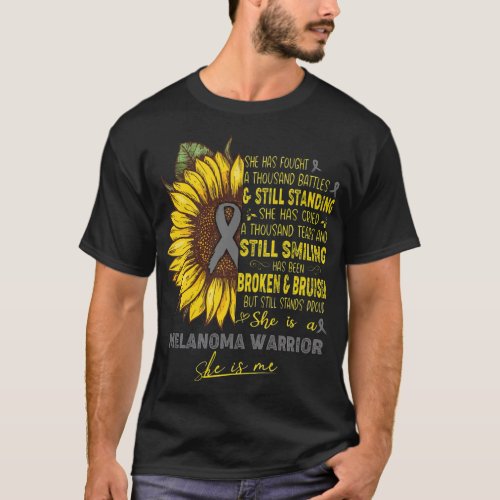 Melanoma Awareness She Is A Melanoma Warrior She I T_Shirt