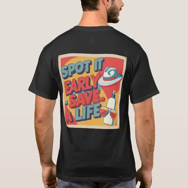 Melanoma Awareness T-Shirt – Spot It Early (Back)