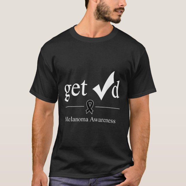Melanoma Black Awareness Ribbon Tee Get Checked  (Front)