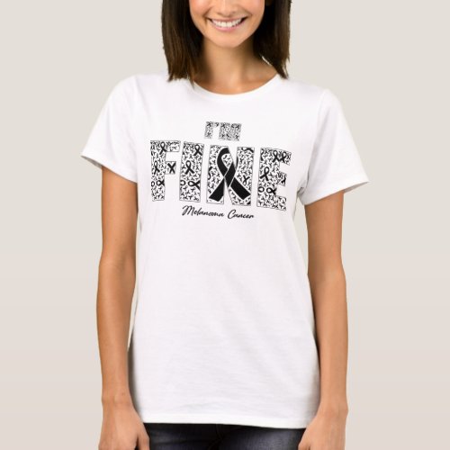 Melanoma Cancer Awareness Fine Ribbons _ In This F T_Shirt