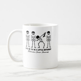 Melanoma Cancer Awareness It's Ok To Be A Little D Coffee Mug