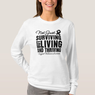 Melanoma Not Just Surviving But Living T-Shirt