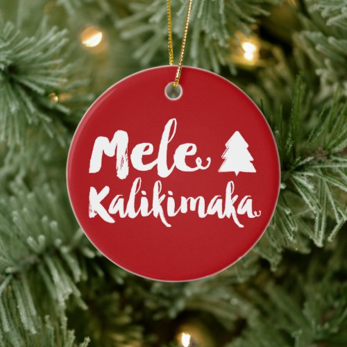 Mele Kalikimaka Brush Script Christmas Tree Photo Ceramic Ornament