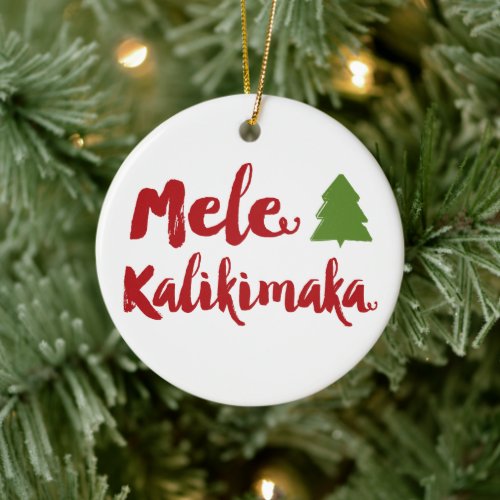 Mele Kalikimaka Brush Script Christmas Tree Photo Ceramic Ornament