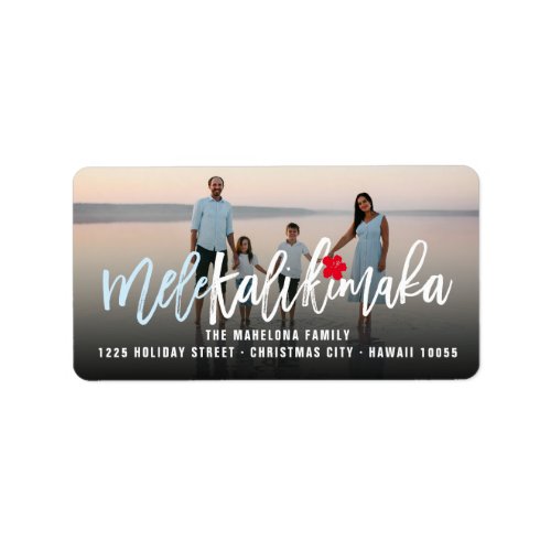 Mele Kalikimaka Brush Script Photo Holiday Address Label