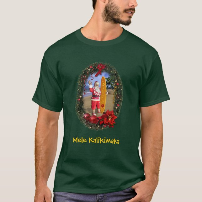 Mele Kalikimaka (customizable)  T-Shirt (Front)