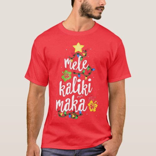 Mele Kalikimaka  For Women Hawaiian Hawaii Christm T_Shirt