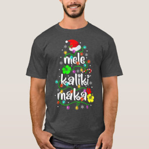 Mele Kalikimaka For Women Hawaiian Hawaii Christm T-Shirt