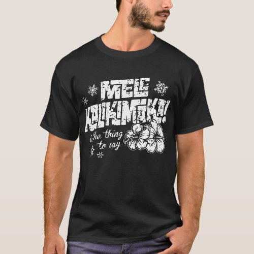 Mele Kalikimaka Funny Hawaii Christmas Griswold Va T_Shirt