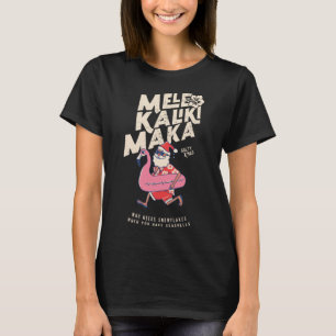 Mele Kalikimaka Funny Santa Flamingo Christmas Get T-Shirt