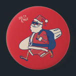 Mele Kalikimaka - Funny Santa Hawaiian Christmas Button<br><div class="desc">Are you planning a trip to travel to Hawaii this Christmas? Don't forget to wish the natives a merry Christmas in style with this funny & unique tropical tee for the Christmas season. Featuring the phrase Mele Kalikimaka, which means Merry Christmas. The perfect gift for anyone who is vacationing in...</div>