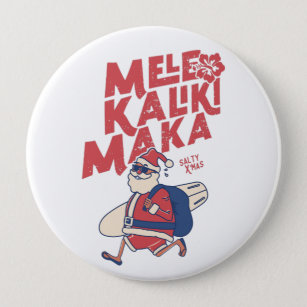 Mele Kalikimaka - Funny Santa Hawaiian Christmas   Button