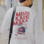Mele Kalikimaka - Funny Santa Hawaiian Christmas   Sweatshirt<br><div class="desc">Are you planning a trip to travel to Hawaii this Christmas? Don't forget to wish the natives a merry Christmas in style with this funny & unique tropical tee for the Christmas season. Featuring the phrase Mele Kalikimaka, which means Merry Christmas. The perfect gift for anyone who is vacationing in...</div>