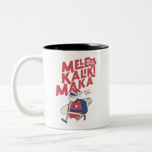 Mele Kalikimaka _ Funny Santa Hawaiian Christmas  Two_Tone Coffee Mug