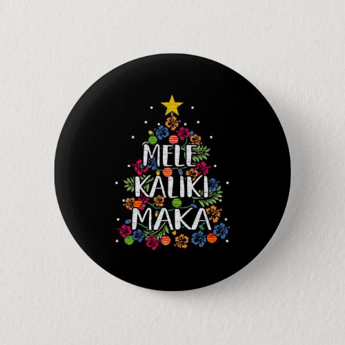 Mele Kalikimaka Hawaii Christmas Button