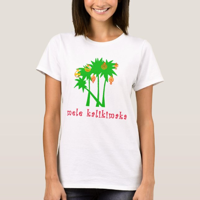 Mele Kalikimaka Hawaiian Christmas Apparel T-Shirt (Front)