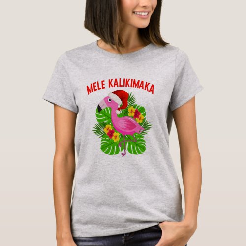 Mele Kalikimaka Hawaiian Christmas Flamingo T_Shirt
