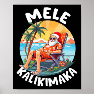 Mele Kalikimaka Hawaiian Christmas In Hawaii Sunba Poster