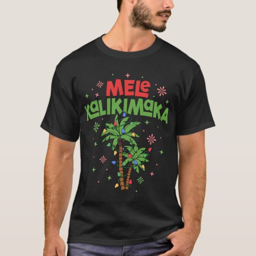 Mele Kalikimaka Hawaiian Christmas Palm Tree Light T_Shirt