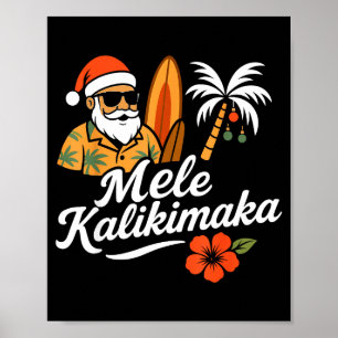 Mele Kalikimaka Hawaiian Christmas Santa Hat Hawai Poster