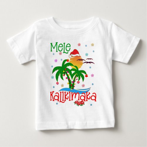 Mele Kalikimaka Hawaiian Merry Christmas Aloha  Baby T_Shirt