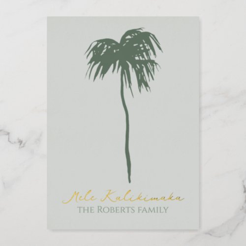 Mele Kalikimaka Hawaiian Merry Christmas Palm Foil Holiday Card