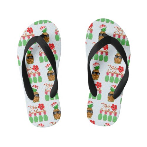 Mele Kalikimaka Hawaiian Pineapple Merry Christmas Kids Flip Flops