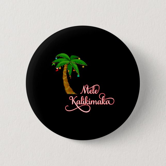 Mele Kalikimaka Hawaiian Sweat for Christmas Button (Front)