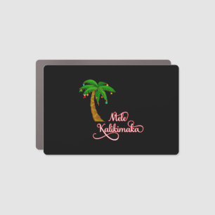 Mele Kalikimaka Hawaiian Sweat for Christmas Car Magnet