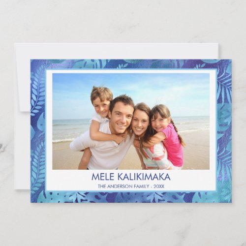 MELE KALIKIMAKA HAWAIIAN TROPICAL BLUE PHOTO HOLIDAY CARD